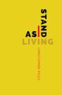 As I Stand Living - Preview