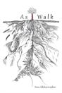 As I Walk - Preview