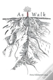 As I Walk