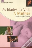 As Idades da Vida - A Mulher