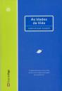 As Idades da Vida - Preview