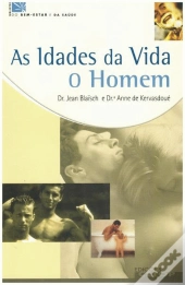 As Idades da Vida  - O Homem