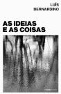 As Ideias e as Coisas - Preview