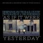As If It Were Yesterday - Preview