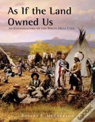 As If The Land Owned Us