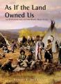 As If The Land Owned Us - Preview