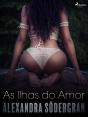 As Ilhas Do Amor - Um Conto Erótico - Preview