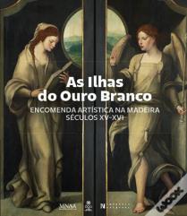 As Ilhas do Ouro Branco