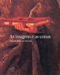 As Imagens e as Coisas - Preview