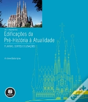 Capa do artigo As + Importantes Edificações da Pré-História à Atualidade