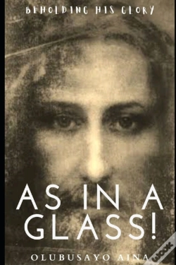 Capa do artigo As In A Glass!