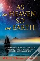 As In Heaven, So On Earth