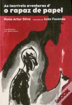 As Incríveis Aventuras d' o Rapaz de Papel