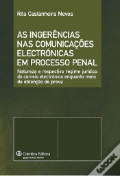 Capa do artigo As Ingerências nas Comunicações Electrónicas em Processo Penal