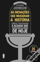 As Inovações que Mudaram a História