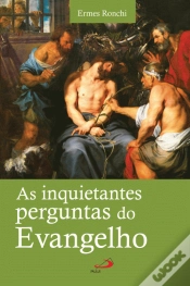 Capa do artigo As Inquietantes Perguntas do Evangelho