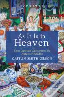 As It Is In Heaven