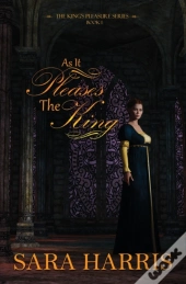 As It Pleases The King