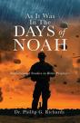 As It Was In The Days Of Noah: Foundatio - Preview