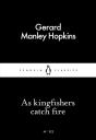 As Kingfishers Catch Fire - Preview