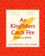As Kingfishers Catch Fire - Preview