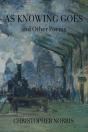 As Knowing Goes And Other Poems - Preview