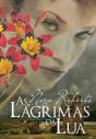 As Lágrimas Da Lua - Preview