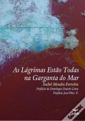 As Lágrimas Estão Todas na Garganta do Mar