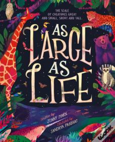 As Large As Life