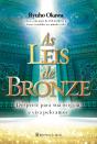 As Leis De Bronze - Preview