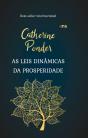 As Leis Dinâmicas Da Prosperidade - Preview