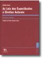 As Leis dos Espectáculos e Direitos Autorais - Preview