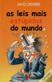Capa do artigo As Leis mais Estúpidas do Mundo