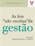 As Leis "Não Escritas" da Gestão