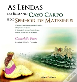 Capa do artigo As Lendas do Romano Cayo Carpo e do Senhor de Matesinus