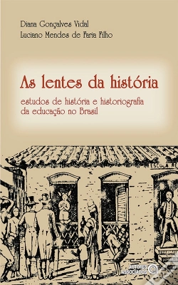 Capa do artigo As Lentes Da História