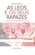 As Leos e os Seus Rapazes