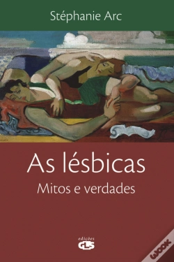 Capa do artigo As Lésbicas - Mitos e Verdades