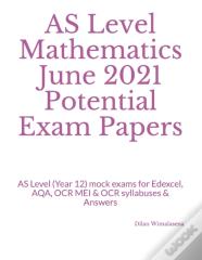 As Level Mathematics June 2021 Potential Exam Papers