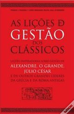 Capa do artigo As Lições de Gestão dos Clássicos