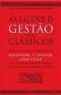 As Lições de Gestão dos Clássicos - Preview