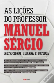 Capa do artigo As Lições do Professor Manuel Sérgio
