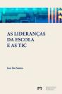 As Lideranças da Escola e as TIC - Preview