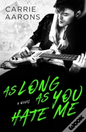As Long As You Hate Me