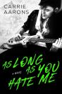 As Long As You Hate Me - Preview