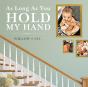 As Long As You Hold My Hand - Preview