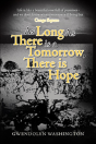 As Long There Is A Tomorrow There Is Hope - Preview