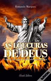 As Loucuras de Deus
