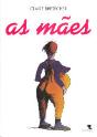 As Mães - Preview