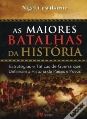 Capa do artigo As Maiores Batalhas da História